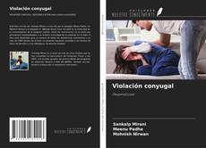 Couverture de Violación conyugal