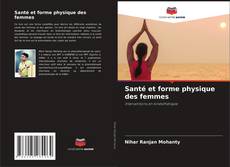Santé et forme physique des femmes kitap kapağı