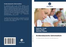 Bookcover of Evidenzbasierte Zahnmedizin