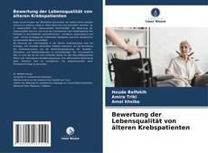 Bookcover of Bewertung der Lebensqualität von älteren Krebspatienten