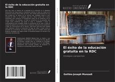 Bookcover of El éxito de la educación gratuita en la RDC