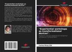 Copertina di "Experiential workshops as transformational devices".