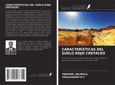 CARACTERÍSTICAS DEL SUELO ROJO CRETÁCEO的封面
