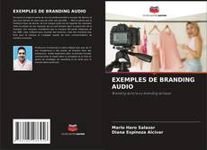 Bookcover of EXEMPLES DE BRANDING AUDIO