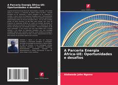 Capa do livro de A Parceria Energia África-UE: Oportunidades e desafios 