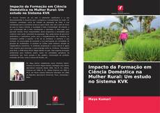 Capa do livro de Impacto da Formação em Ciência Doméstica na Mulher Rural: Um estudo no Sistema KVK 