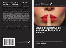 Capa do livro de Estudio comparativo de las huellas dactilares y labiales 