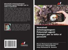 Buchcover von Nematodi entomopatogeni: Potenziali agenti biologici per la lotta ai parassiti