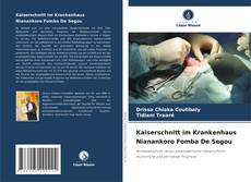 Portada del libro de Kaiserschnitt im Krankenhaus Nianankoro Fomba De Segou