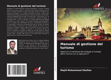 Portada del libro de Manuale di gestione del turismo