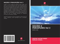 Обложка NOÇÕES E PERCEPÇÕES Vol 3