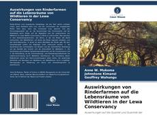 Bookcover of Auswirkungen von Rinderfarmen auf die Lebensräume von Wildtieren in der Lewa Conservancy
