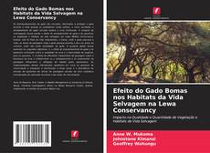 Capa do livro de Efeito do Gado Bomas nos Habitats da Vida Selvagem na Lewa Conservancy 