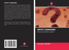 Bookcover of SPITZ TUMOURS