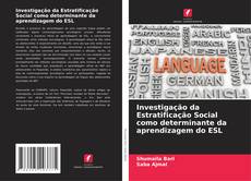 Capa do livro de Investigação da Estratificação Social como determinante da aprendizagem do ESL 