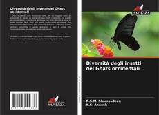 Buchcover von Diversità degli insetti dei Ghats occidentali