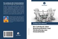Ein Lehrbuch über Kommunikation und Verbreitung von Innovationen kitap kapağı