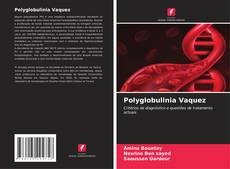 Borítókép a  Polyglobulinia Vaquez - hoz