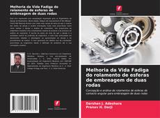 Обложка Melhoria da Vida Fadiga do rolamento de esferas de embreagem de duas rodas