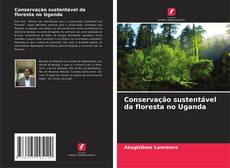 Portada del libro de Conservação sustentável da floresta no Uganda