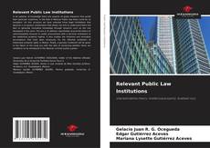 Copertina di Relevant Public Law Institutions