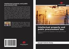 Couverture de Intellectual property and public procurement law: