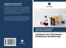 Lehrbuch der Pharmazie - Praktische Annäherung kitap kapağı