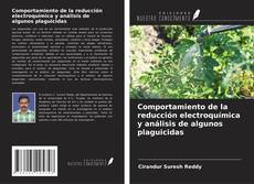 Comportamiento de la reducción electroquímica y análisis de algunos plaguicidas的封面