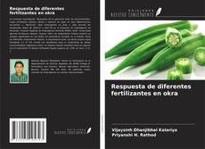 Buchcover von Respuesta de diferentes fertilizantes en okra