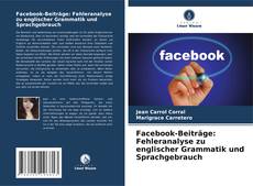 Bookcover of Facebook-Beiträge: Fehleranalyse zu englischer Grammatik und Sprachgebrauch