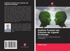 Обложка Análise Frontal nas Colunas de Ligand-Exchange