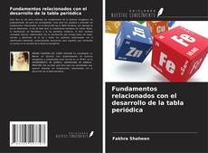 Copertina di Fundamentos relacionados con el desarrollo de la tabla periódica