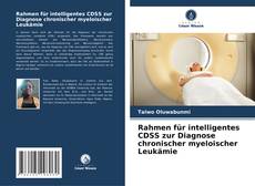 Обложка Rahmen für intelligentes CDSS zur Diagnose chronischer myeloischer Leukämie