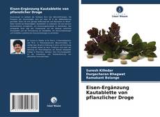 Eisen-Ergänzung Kautablette von pflanzlicher Droge的封面