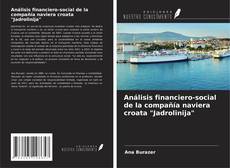 Buchcover von Análisis financiero-social de la compañía naviera croata "Jadrolinija"