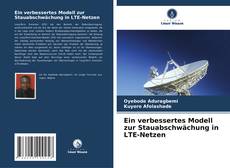Buchcover von Ein verbessertes Modell zur Stauabschwächung in LTE-Netzen