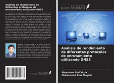 Capa do livro de Análisis de rendimiento de diferentes protocolos de enrutamiento utilizando GNS3 
