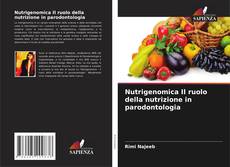 Buchcover von Nutrigenomica Il ruolo della nutrizione in parodontologia