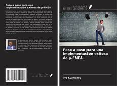 Copertina di Paso a paso para una implementación exitosa de p-FMEA