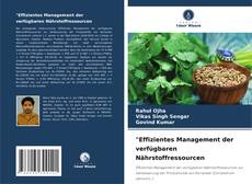 "Effizientes Management der verfügbaren Nährstoffressourcen kitap kapağı