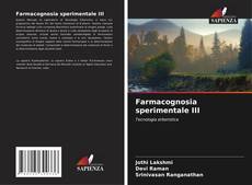 Bookcover of Farmacognosia sperimentale III