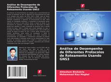 Capa do livro de Análise de Desempenho de Diferentes Protocolos de Roteamento Usando GNS3 