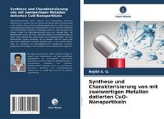 Portada del libro de Synthese und Charakterisierung von mit zweiwertigen Metallen dotierten CuO-Nanopartikeln