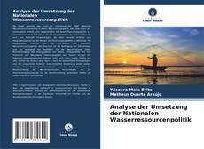 Capa do livro de Analyse der Umsetzung der Nationalen Wasserressourcenpolitik 