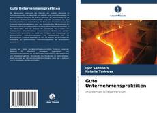Bookcover of Gute Unternehmenspraktiken