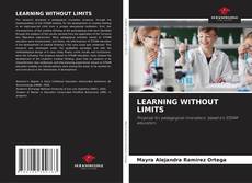 Copertina di LEARNING WITHOUT LIMITS