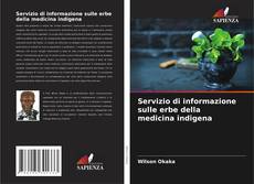 Bookcover of Servizio di informazione sulle erbe della medicina indigena