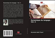 Обложка Dynamique du langage - Vol. II