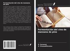 Capa do livro de Fermentación del vino de manzana de pino 