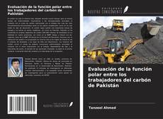 Couverture de Evaluación de la función polar entre los trabajadores del carbón de Pakistán